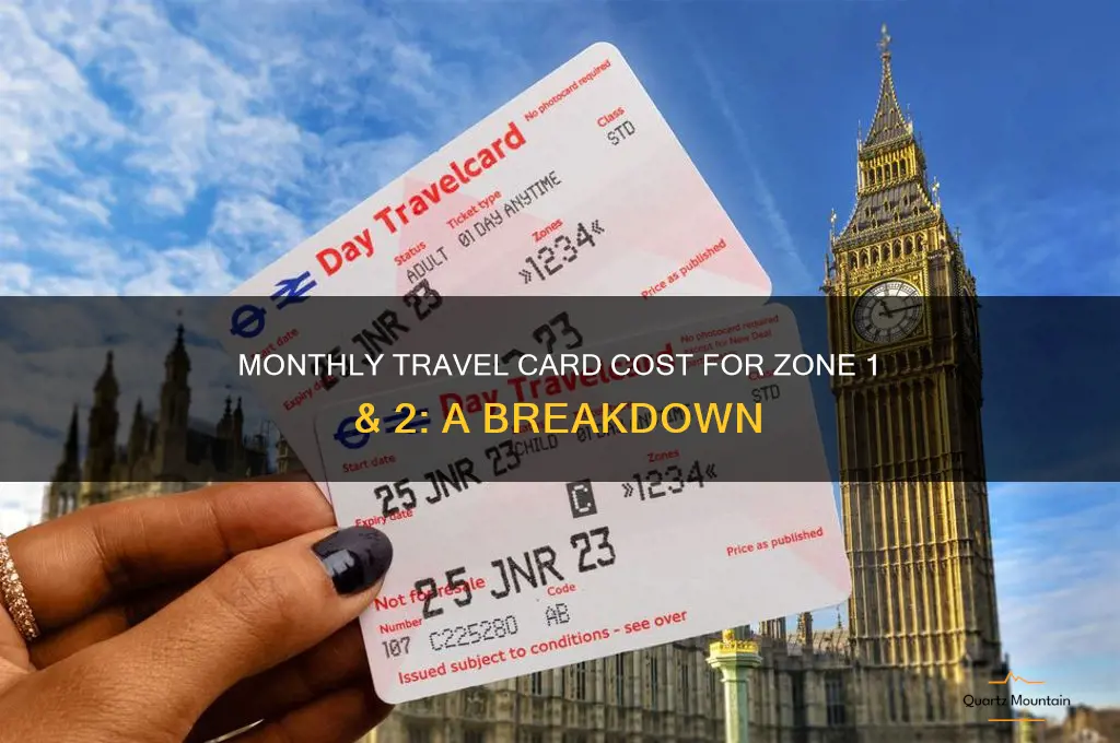 How Much Is a Travel Card Zone 1 2