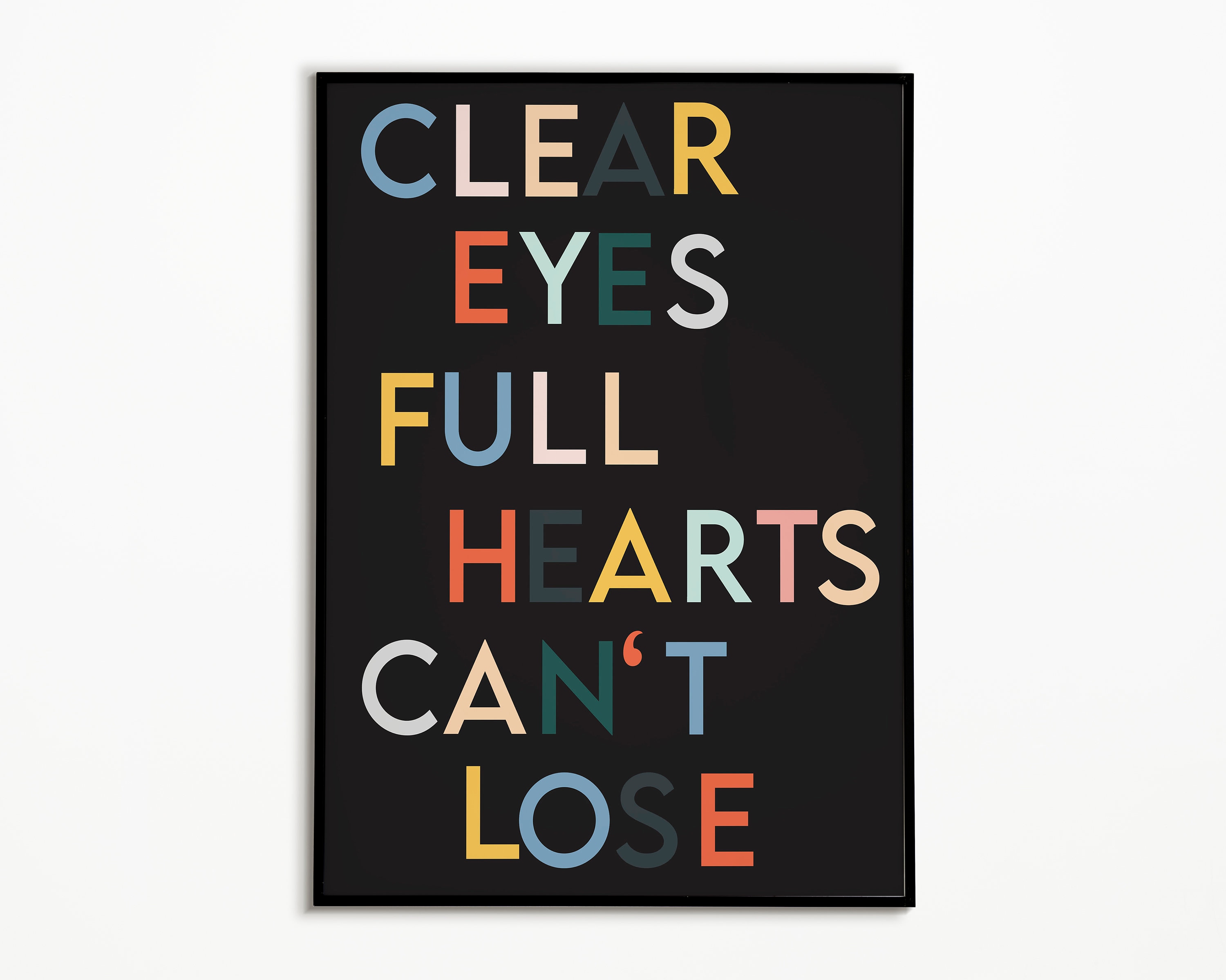 Clear Mind Full Heart Can't Lose