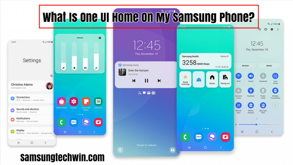 What Is One Ui Home on My Phone