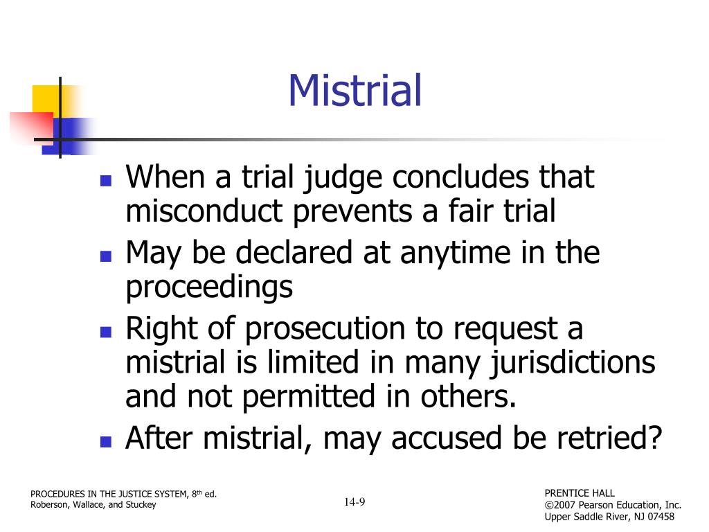 What Happens in a Mistrial All Previous Evidence Preserved but Witnesses Must Testify Again