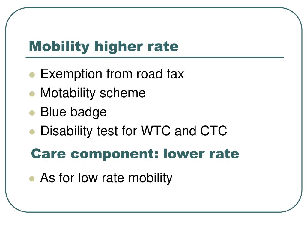 How Much Is Higher Rate Mobility