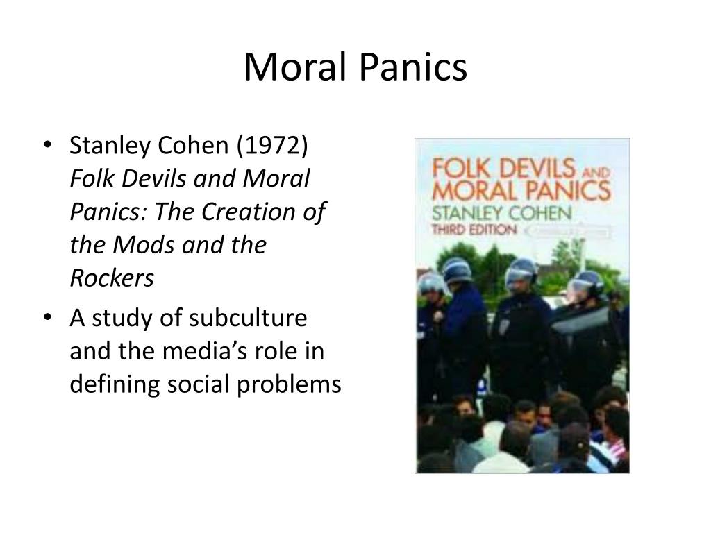Stanley Cohen Folk Devils and Moral Panics