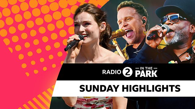 Radio 2 in the Park Sunday Line Up