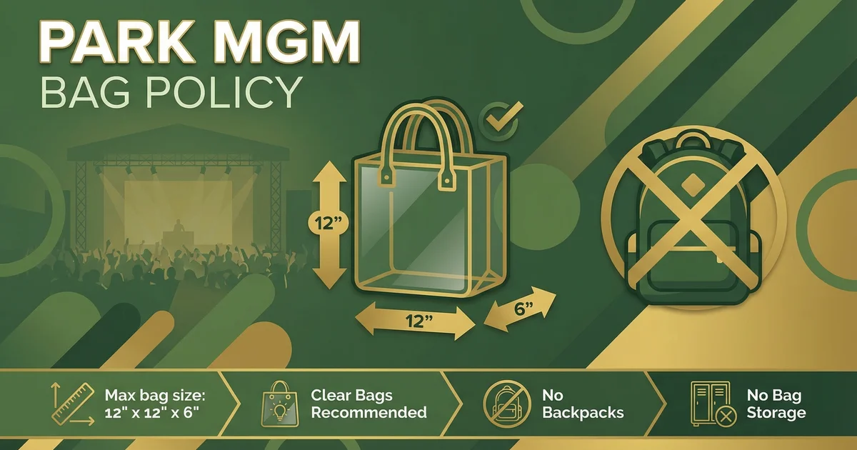 Park Mgm Theatre Bag Policy