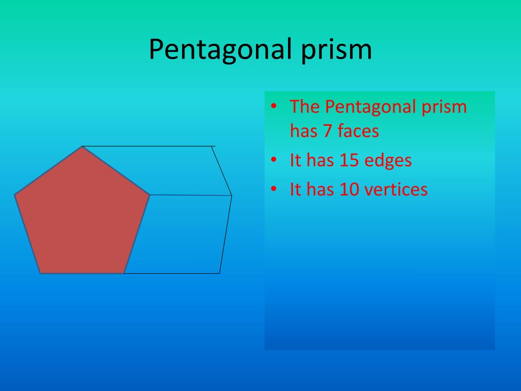 Pentagonal Prism Has How Many Faces