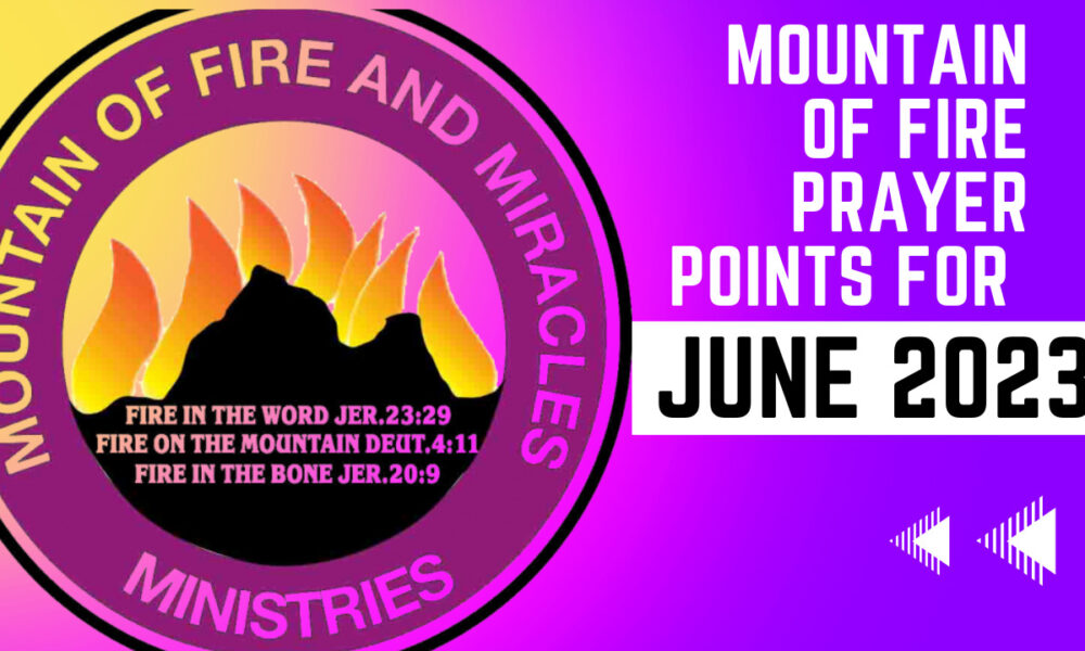 Mountain of Fire and Miracles Ministries Prayer Points