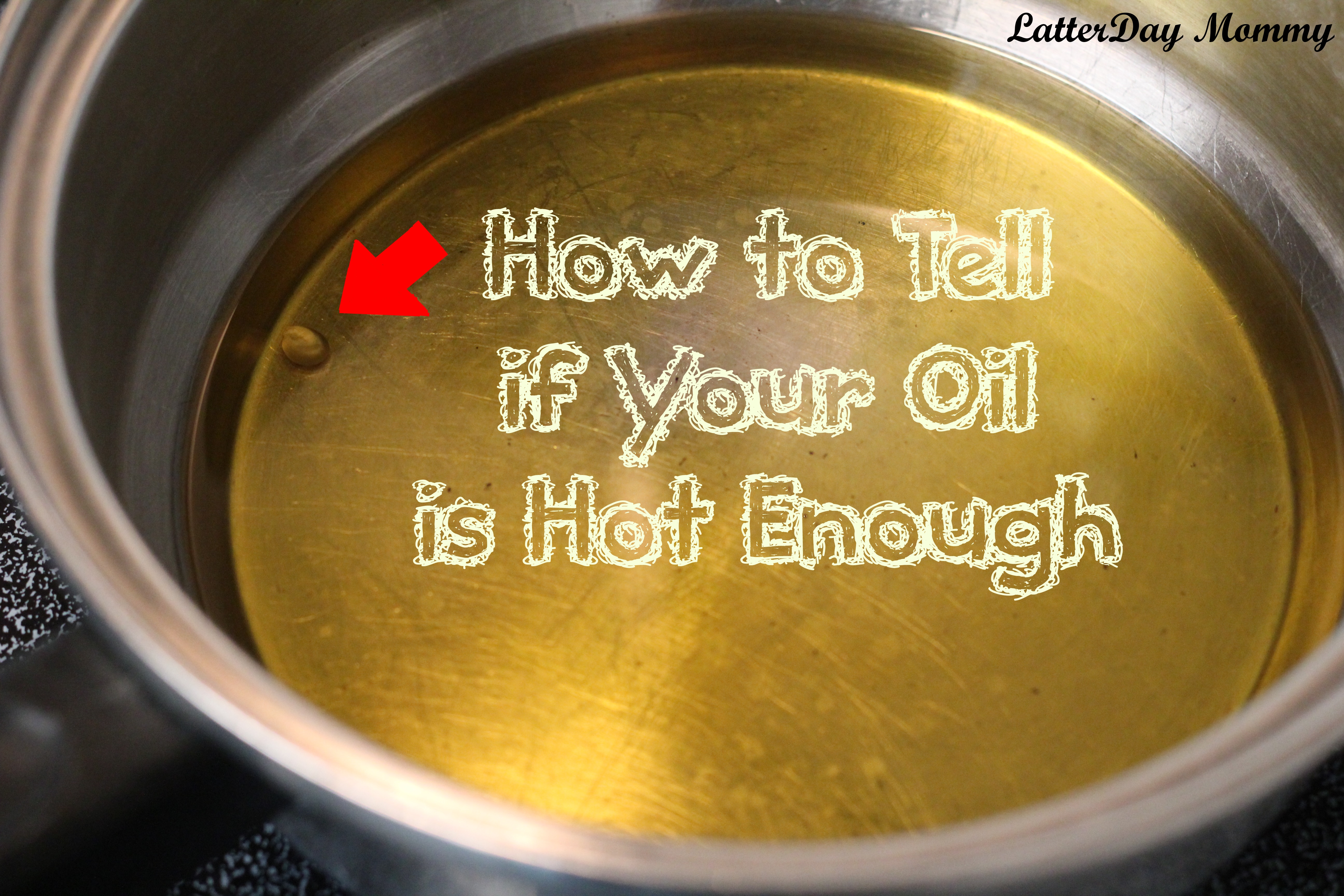 How to Tell If Oil Is Hot Enough
