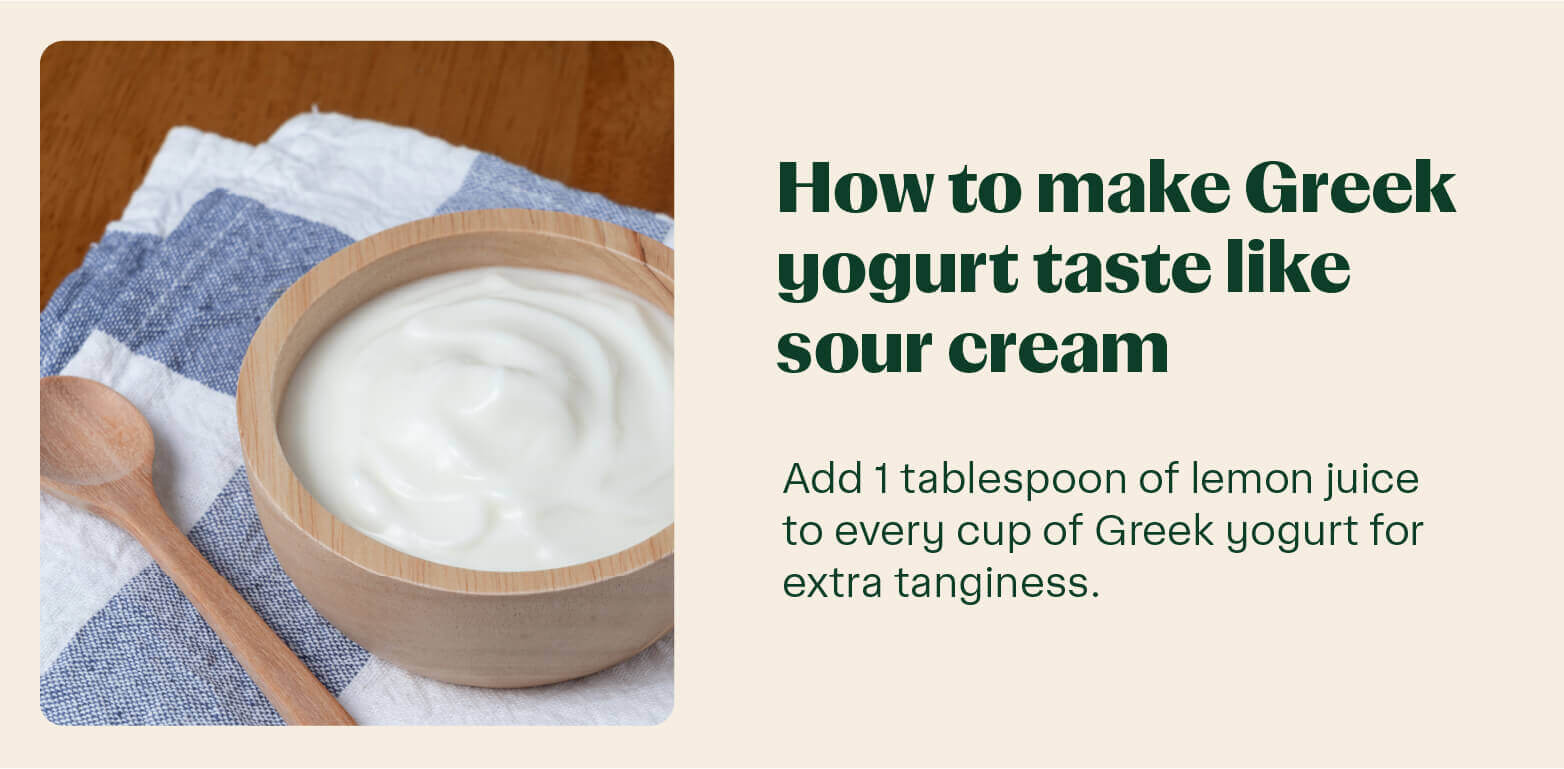 Replace Greek Yogurt with Sour Cream