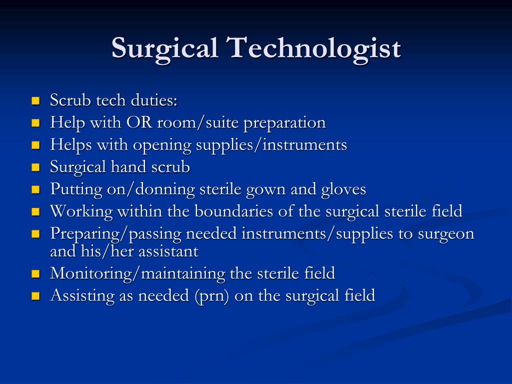 Scope of Practice for Surgical Technologist