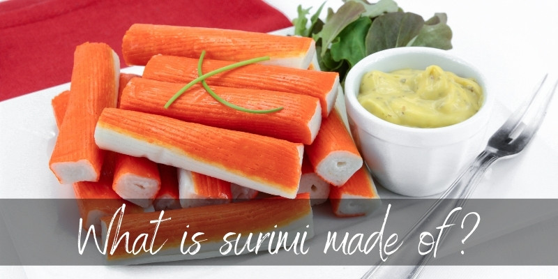What Is Surimi Made Of