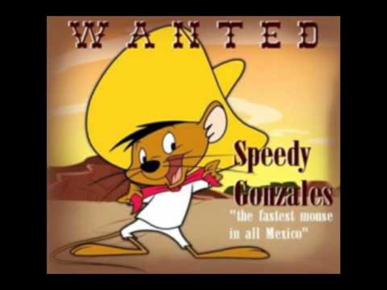 What Does Speedy Gonzales Say
