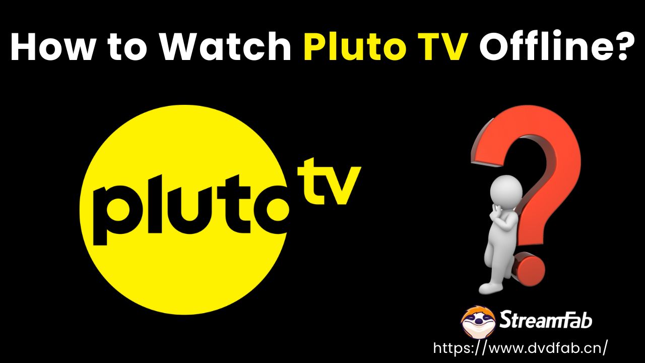 Can I Watch Pluto Tv Offline