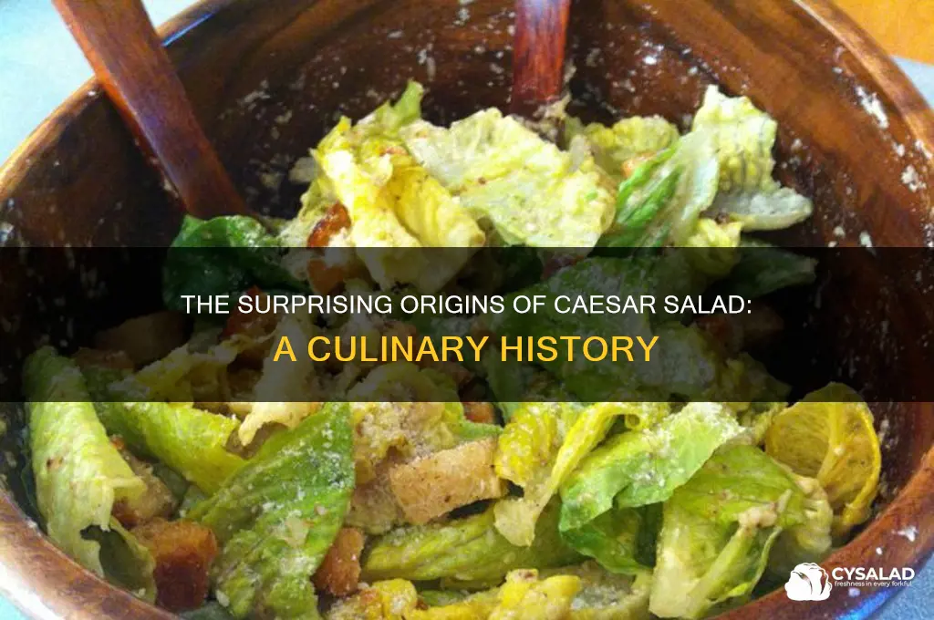 Where Caesar Salad Invented