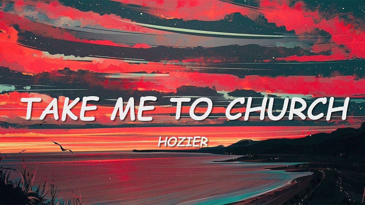 Take Me to Church What Is It About