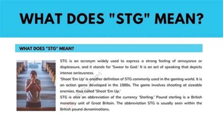 What Does Stg Mean? the Many Meanings of Stg in Text, Gaming, and Tech